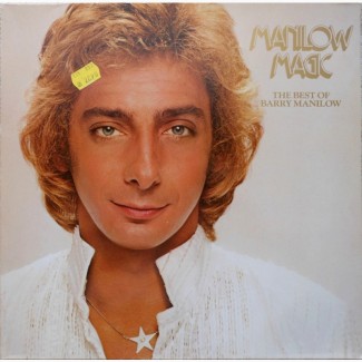 Виниловая пластинка Barry Manilow – Manilow Magic The Best Of Barry Manilow